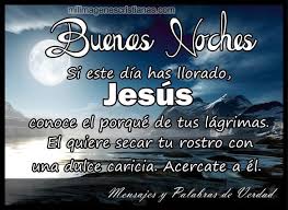 Imagenes De Buenas Noches Cristianas Buenas Noches Cristiana Imagenes De Buenas Noches Buenas Noches Frases