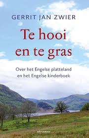 Zwier Gerrit Jan Te Hooi En Te Gras In 2020 Engels Platteland Gras Reisboeken