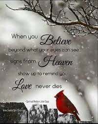 Love Never Dies Grief Quotes Signs From Heaven When You Believe