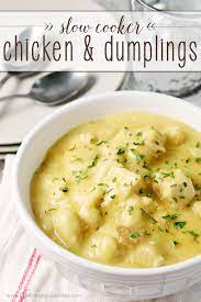 Slow Cooker Chicken And Dumplings Love Bakes Good Cakes
