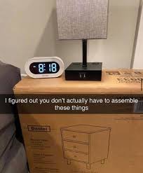 Alternative To Assembling Ikea Furniture Love Memes Funny Funny Memes Tumblr Funny Memes About Girls