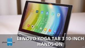 Lenovo YOGA Tab 3 10-inch hands-on ...