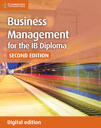 Business Management For The Ib Diploma 2nd Ed