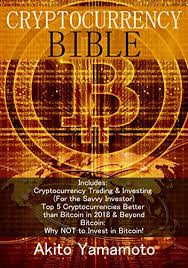 Before choosing a cryptocurrency to purchase, however, you'll want to pick out the best wallet for storing your digital wealth and identify the best crypto exchange for your purposes. Amazon Com Cryptocurrency Bible Includes Cryptocurrency Trading Investing For The Savvy Investor Top 5 Cryptocurrencies Better Than Bitcoin In 2018 Beyond Bitcoin Why Not To Invest In Bitcoin