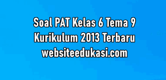 Soal pas uas semester 1 bahasa jawa kelas 6 per kd dan sumber : Soal Pat Kelas 6 Tema 9 Dan Kunci Jawaban Tahun 2021 Websiteedukasi Com