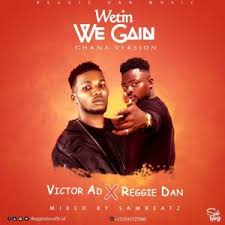 Download Mp3 Victor Ad X Reggie Dan Wetin We Gain South African Music Video Download Fakaza Mp3