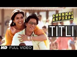 Titli Chennai Express Chennai Express Bollywood Music Videos Bollywood Music