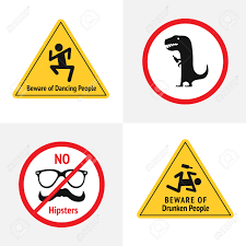 Vector Set Of The Funny Road Signs For Bar Or Night Club. Beware Of Dancing  People, Dino With Bottle, No Hipsters, Beware Of Drunken People. Yellow And  Red Attention Signs. Flat Design