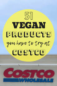 Check spelling or type a new query. 51 Costco Vegan Products That You Need To Try