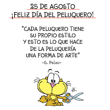 25 de agosto de 2021 · 00:00 hs. Gaturro 25 De Agosto Dia Del Peluquero Facebook