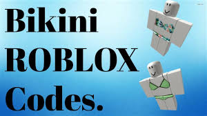 Pants codes on roblox for boys and girls. Skladisce Zacudenje Vceraj Roblox Bikini Code Technologytoolsforteaching Com