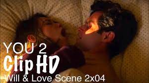 Will & Love Kiss  Sex Scene || YOU 2x04 - YouTube