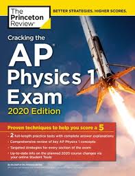 Cracking The Ap Physics 1 Exam 2020 Edition
