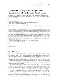 Kurt busch with roush racing driving a ford was the nextel cup champion. Pdf Tournament Chasing Nascar Style Driver Incentives In Stock Car Racing S Playoff Season