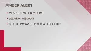 We did not find results for: Amber Alert For Newborn Out Of Lebanon Missouri Canceled Ksdk Com