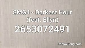 Try to search for a track name using the search box below or visit the roblox music codes page. Smg4 Darkest Hour Feat Ellyn Roblox Id Roblox Music Code Youtube