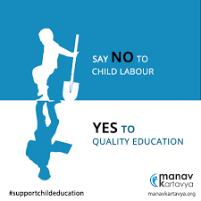 Children Can T Stop It But You Can Say No To Child Labour Join Manavkartavya And Support Children To Quality Edu Kids Education Education Education Poster