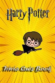 Buzzfeed does not support discriminatory or hateful speech in any form. Harry Potter Trivia Quiz Book Harry Potter Quiz Questions To Test Your Knowledge Of The Wizarding World Paperback Morgan Hill Bookstore