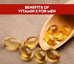 Benefits Of Vitamin E For Men