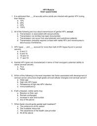 In sexually active women younger than 21 years, there is a high prevalence, approximately 25 percent, of hpv infection, which resolves in 80 percent of women within 2 years. Hpv Module Test Questions