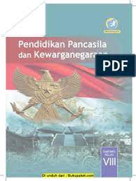 Buku paket sd, smp, sma, smk, ma, bahasa inggris, indonesia, biologi, pkn, matematika, alqu'an hadis, agama sama halnya dengan ebook pdf yang lain, pjok ini juga dilengkapi dengan daftar isi yang didalanya demikianlah artikel tentang download buku paket pjok kelas 8 kurikulum 2013. Buku Siswa Kelas 8 Ppkn Pdf