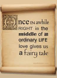 Mar 23, 2020 · love quotes for the wedding are usually loving and so romantic. Love Quotes Fairy Tale Quotesgram