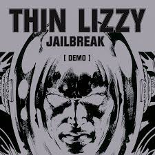 Watch the video for jailbreak from thin lizzy's jailbreak for free, and see the artwork, lyrics and jailbreak is a song by thin lizzy that originally appeared as the title track on their 1976 album. Jailbreak Demo Single By Thin Lizzy Spotify
