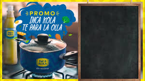 Promo Inca Kola Te Para La Olla Youtube