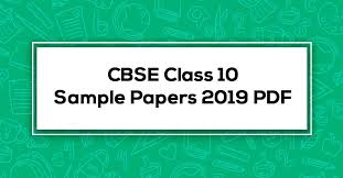 Latest Cbse Class 10 Sample Papers 2019 Pdf Vidyakul