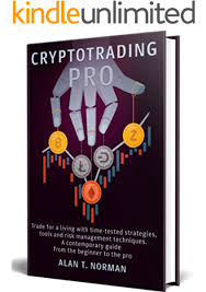The average price of crypto currency lessons is $30. Amazon Com Cryptotrading Pro Trade For A Living With Time Tested Strategies Tools And Risk Management Techniques Contemporary Guide From The Beginner To The Pro Ebook Norman Alan T Kindle Store
