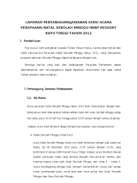Contoh lengkap laporan pertanggung jawaban panitia paskah dengan rincian biaya. Lpj Natal Sie Acara 2012