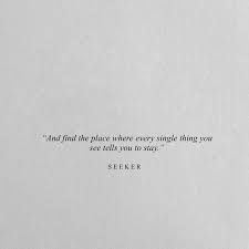 Seekerpoetry By Rhiannonjohanna On Insta Words Quotes Quotes Book Quotes