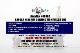 terkini jawatan kosong sapura kencana | minimum spm/stpm/diploma/ijazah. Jawatan Kosong Sapura Kencana Drilling Tioman Sdn Bhd 15 Ogos 2016