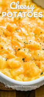 This Easy Cheesy Potato Casserole Is Great To Prep And Make Ahead Then Just Toss In The Oven T Easy Potato Recipes Cheesy Potatoes Easy Cheesy Potatoes Recipe