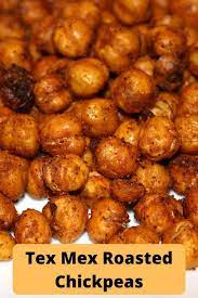 Tex Mex Roasted Chickpeas Recipe Roasted Chickpeas Chickpea Recipes Roasted Chickpea