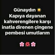 Demet Umudunuz Neseniz Bereketiniz Yuzunuzdeki Tebessumunuz Hic Bitmesin Daim Olsun Evelallah Yeni Gune Haydi Bismillah Guzel Soz Messages Komik