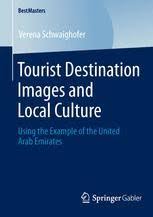 It is a worldwide industry and prominent. Tourist Destination Images And Local Culture Springerprofessional De