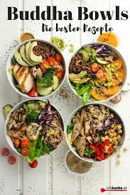 Buddha Bowls Muss Man Einfach Kennen Und Lieben Die Besten Rezepte Dafur Findet I Gesunde Asiatische Rezepte Asiatische Rezepte Einfache Rezepte Mittagessen