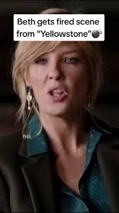 Beth Dutton gets fired scene from “Yellowstone” #bethdutton #yellowstone  #foryou #duttonranch #moviescene