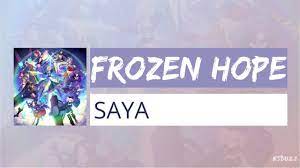 SAYA - Frozen Hope 歌詞 (Fate/Grand Order) | Kgasa