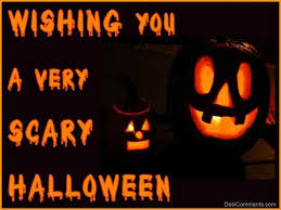 Wishing You A Very Scary Halloween Happy Halloween Quotes Halloween Quotes Halloween Images