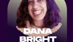 Dana Bright