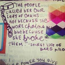 Secret Life Of Bees Read It In 8th Grade And Loved It Would Love To Read It Again Cool Words My Life Quotes May Quotes