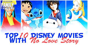 Also i'm a 25 year old guy who likes disney movies, nothing wrong with that i guess. Top 10 Disney Movies Not Based On A Love Story Youtube