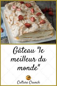 Gateau Le Meilleur Du Monde La Recette Facile Meilleur Gateau Du Monde Recette Gateau Noel Recette Dessert