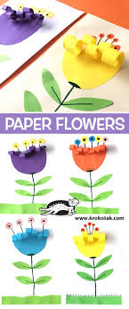 Paper Flowers Krokotak Kreativ Feladatok Gyerekeknek Kreativ Projektek Gyerekeknek Es Kreativ Projektek