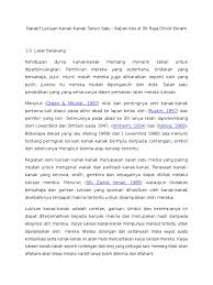 Jadi melalui ujian2 psikologi macam ni kita boleh kenali diri, ubah mana yang tak baik dan kekalkan mana yang bagus. Naratif Lukisan Murid Tahun Satu Telah Dimurni