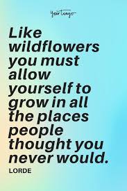 25 Best Inspirational Quotes Powerful Song Lyrics From Singer Songwriter Lorde Songwriting Quotes Inspirational Song Lyrics Best Inspirational Quotes