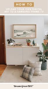 Maybe you would like to learn more about one of these? How To Upload Art To A Frame Tv Dream Green Diy