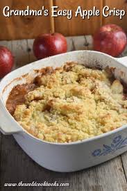 Grandma S Easy Apple Crisp Recipe Has A Melt In Your Mouth Crumble Topping Screams Cinnamon And Butter And Will Have Recipes Apple Crisp Easy Cookbook Recipes